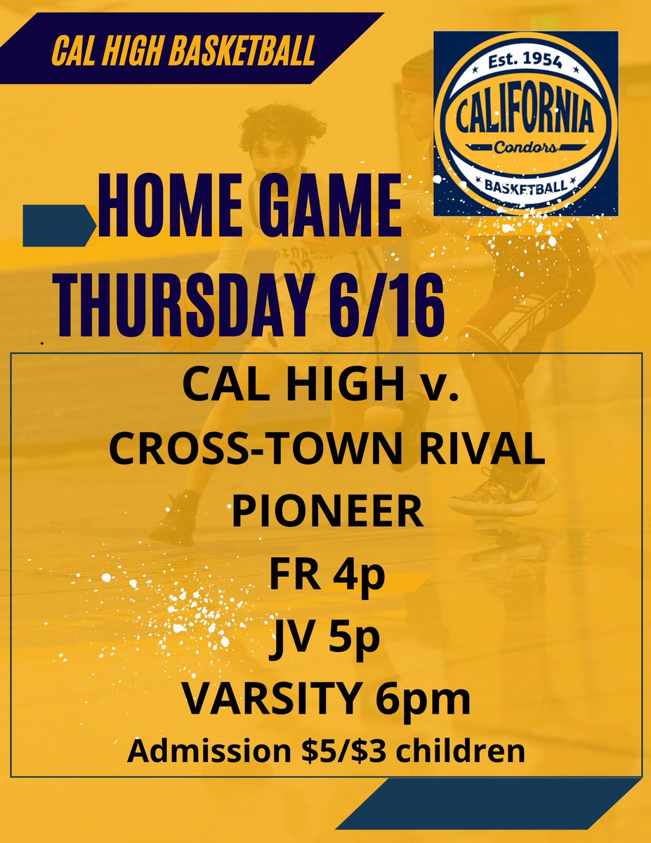 CALHIGHHOOPS's tweet photo. Summer home game this Thursday. #crosstownrivalry #CalHigh vs #Pioneer https://t.co/NI7oXolhJL