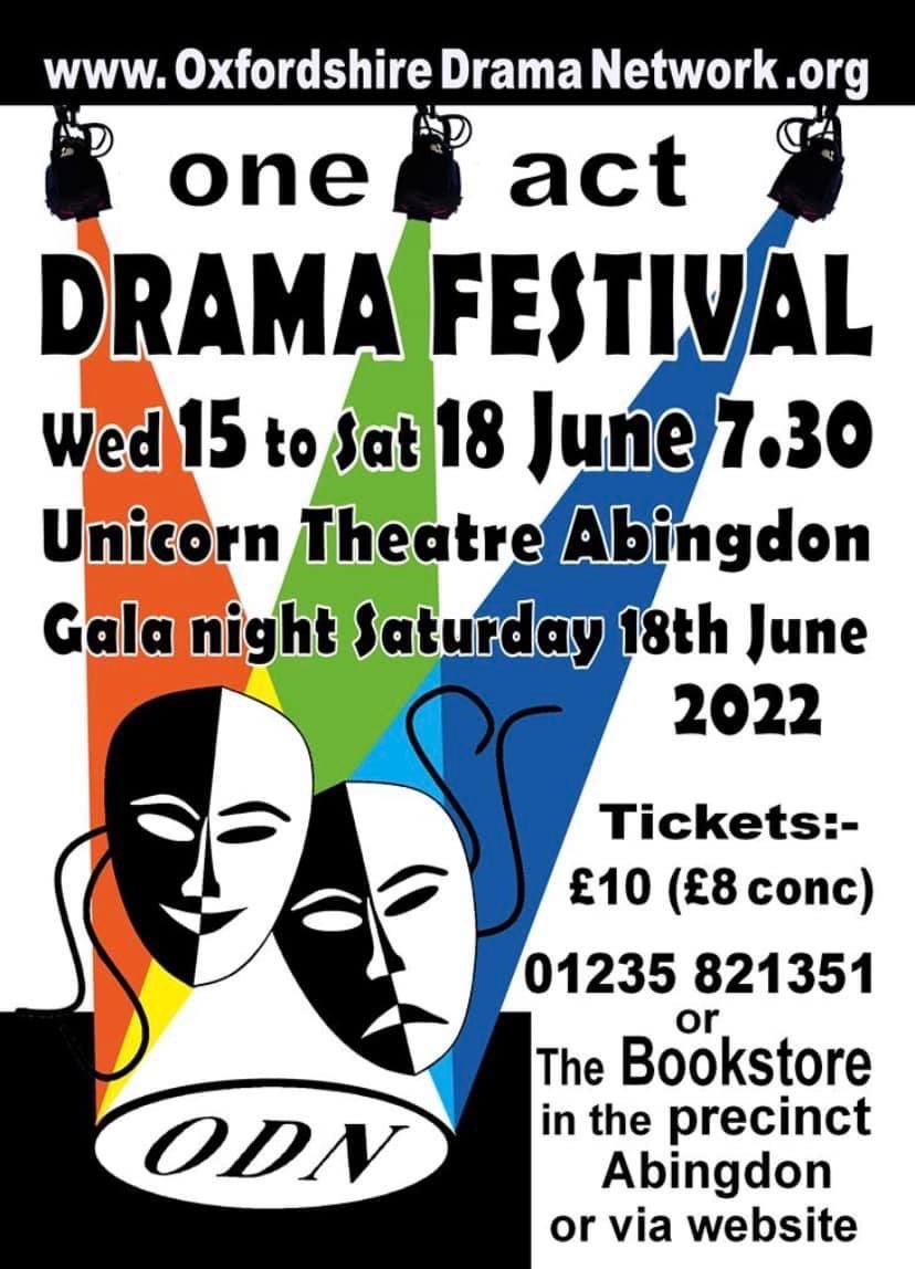 This week it’s the #Oxfordshire Drama Network festival of one-act plays, #UnicornTheatre #Abingdon tickets on the door or online; ticketsource.co.uk/Oxfordshire-Dr…