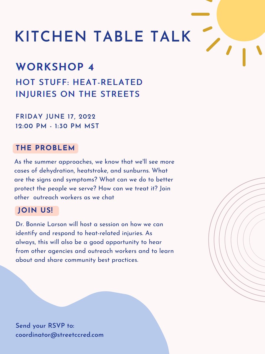 Outreach workers! It's not too late to sign up for the June 17 Kitchen Table Talks on Heat Injury Prevention! The sun will eventually come out &amp; you don't want to miss out on this! Hear from <a href="/BonnieraeLarson/">Bonnie Larson</a> &amp; peers about how to  identify, treat, &amp; prevent heat injuries. RSVP 👇