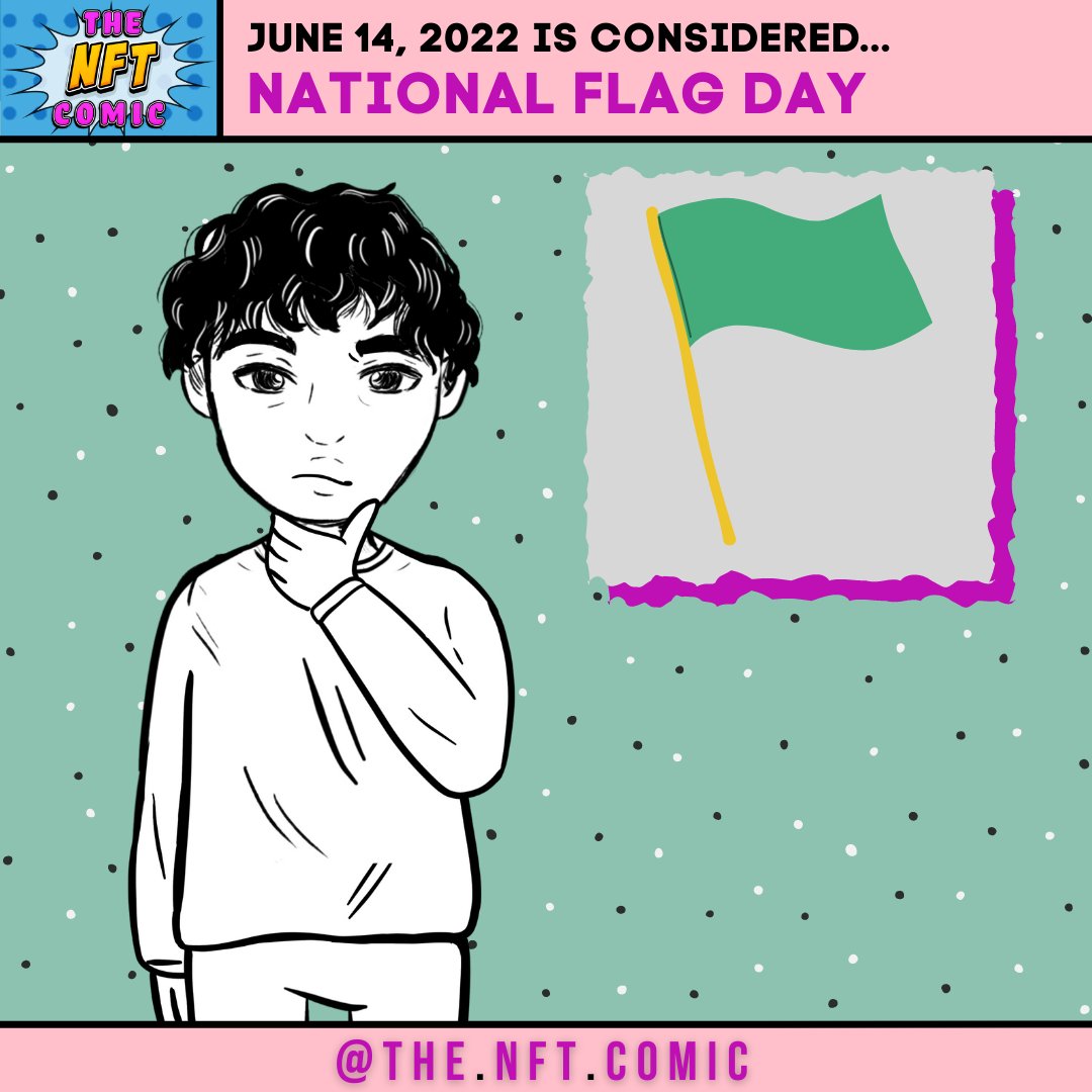 thenftcomic's tweet photo. Like Kyle, I bet you didn't know that today is considered National Flag Day!
Don't forget to pledge allegiance to the flag!
#didyouknow #c0mic #todayis #comics #thenftcomic #nftcommunity #nft #didyouknowfacts #flags https://t.co/CPZeJNDv81