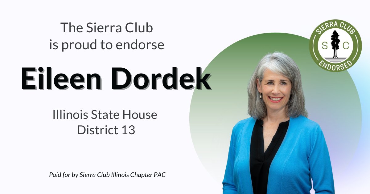 Sierra Club IL Chapter PAC is proud to endorse <a href="/eileendordek/">Eileen Dordek</a> for Illinois State House! 

"In the General Assembly, I will work to get to 100% clean energy, defend CEJA, fight for Clean Water for all, &amp; work toward full environmental justice in Illinois," says Eileen Dordek.