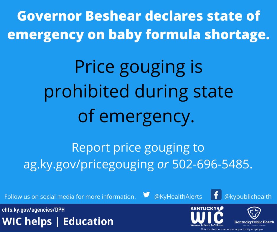 KYHealthAlerts's tweet image. #KYGov has declared a state of emergency to prevent price gouging of Kentucky's families. Kentuckians can report price gouging to ag.ky.gov/pricegouging or 502-696-5485. #WIC #KYWIC#InfantFormula #FormulaShortage
