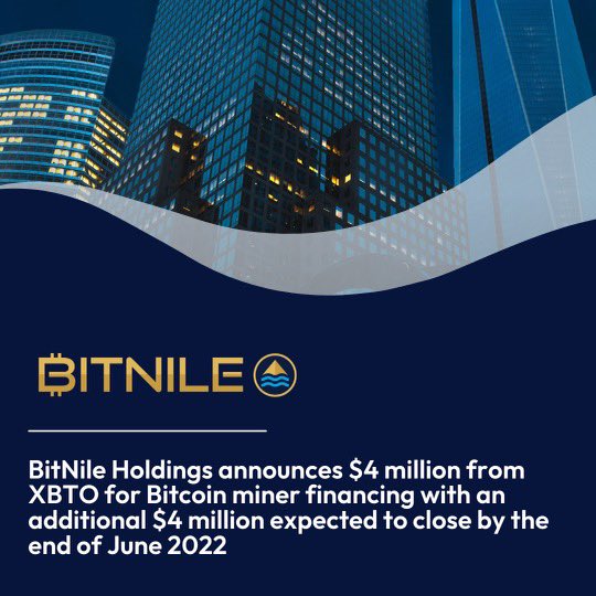 BitNile Holdings announces $4 million from XBTO for Bitcoin miner financing with an additional $4 million expected to close by the end of June 2022.
bit.ly/3MWbtvY