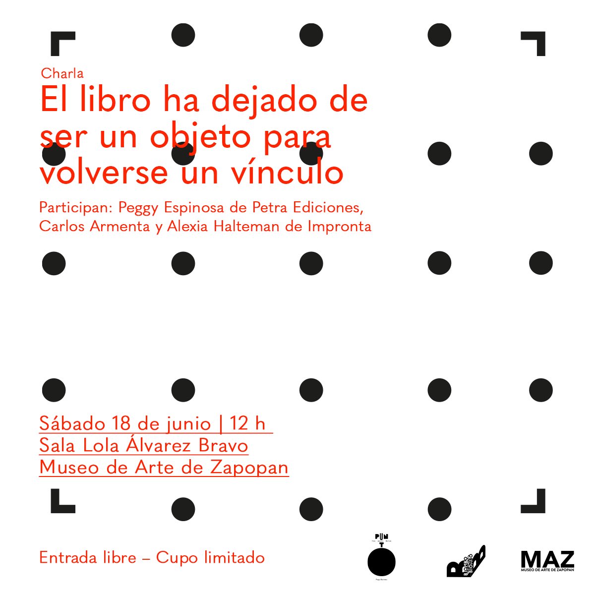 museomaz's tweet photo. “Charla: El libro ha dejado de ser un objeto para volverse un vínculo”
Participan: Peggy Espinosa de #PetraEdiciones, @a_armentacarlos y Alexia Halteman de @casaimpronta
Sábado 18 de junio | 12 h
Sala Lola Álvarez Bravo - Museo de Arte de Zapopan
Entrada libre https://t.co/VsfxcGrGhR