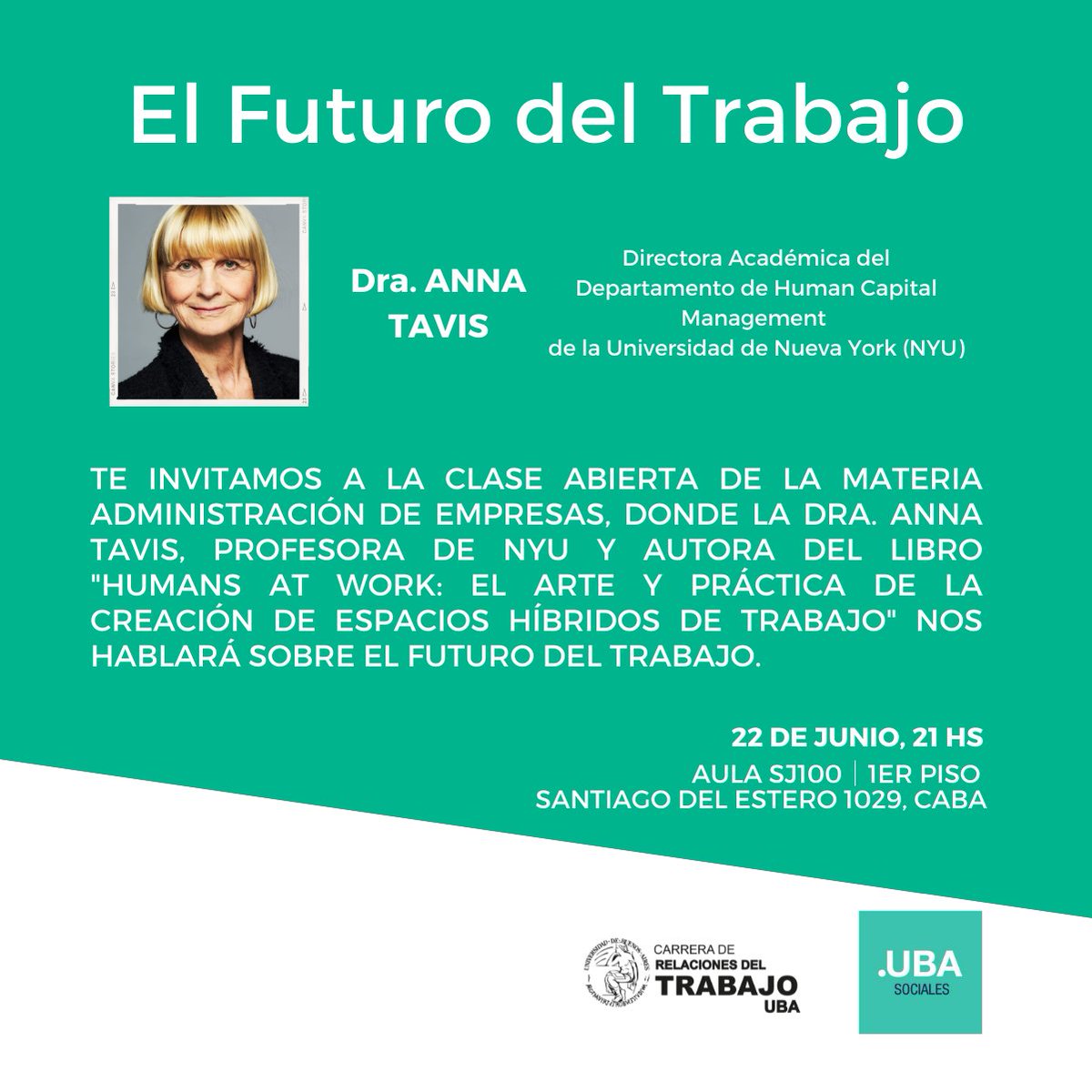 La asignatura de "Administración de Empresas" Cát Sandro y el director de la carrera, Mariano Battistotti, invitan a la clase abierta del 22/6 21 hs, "El futuro del trabajo" por la Dra. Anna Tavis.
Mayor información e inscripciones en buff.ly/3aZim29
#RelacionesdelTrabajo
