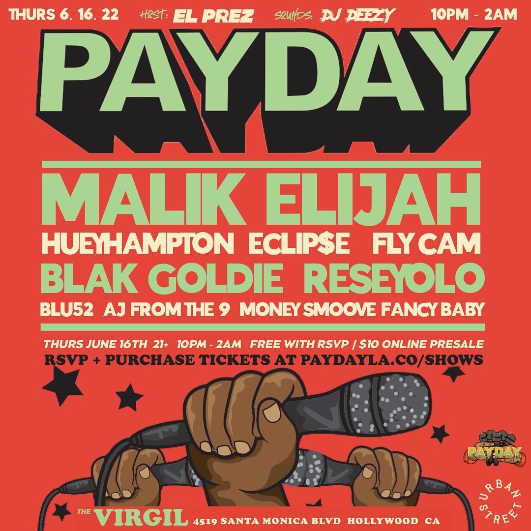 PayDay LA heats the summer up all June starting THIS THURSDAY June 16th at <a href="/TheVirgil/">The Virgil</a>! 🏖💰

Performances by: 
<a href="/BLAKGOLDiE/">E.B.T. Dubois</a> 
<a href="/HueyHampton_/">The Kickback After The Black Panther Party</a> 
@malikelijahh 
<a href="/EclipseLP_/">ECLIP$E</a> 
<a href="/ajfromthe909/">AJ From The 9</a> 
+ more

🏦
#PayDayLA 
10pm - 2am
Free w/ rsvp
$10 online presale
21+

🎟 paydayla.co/shows