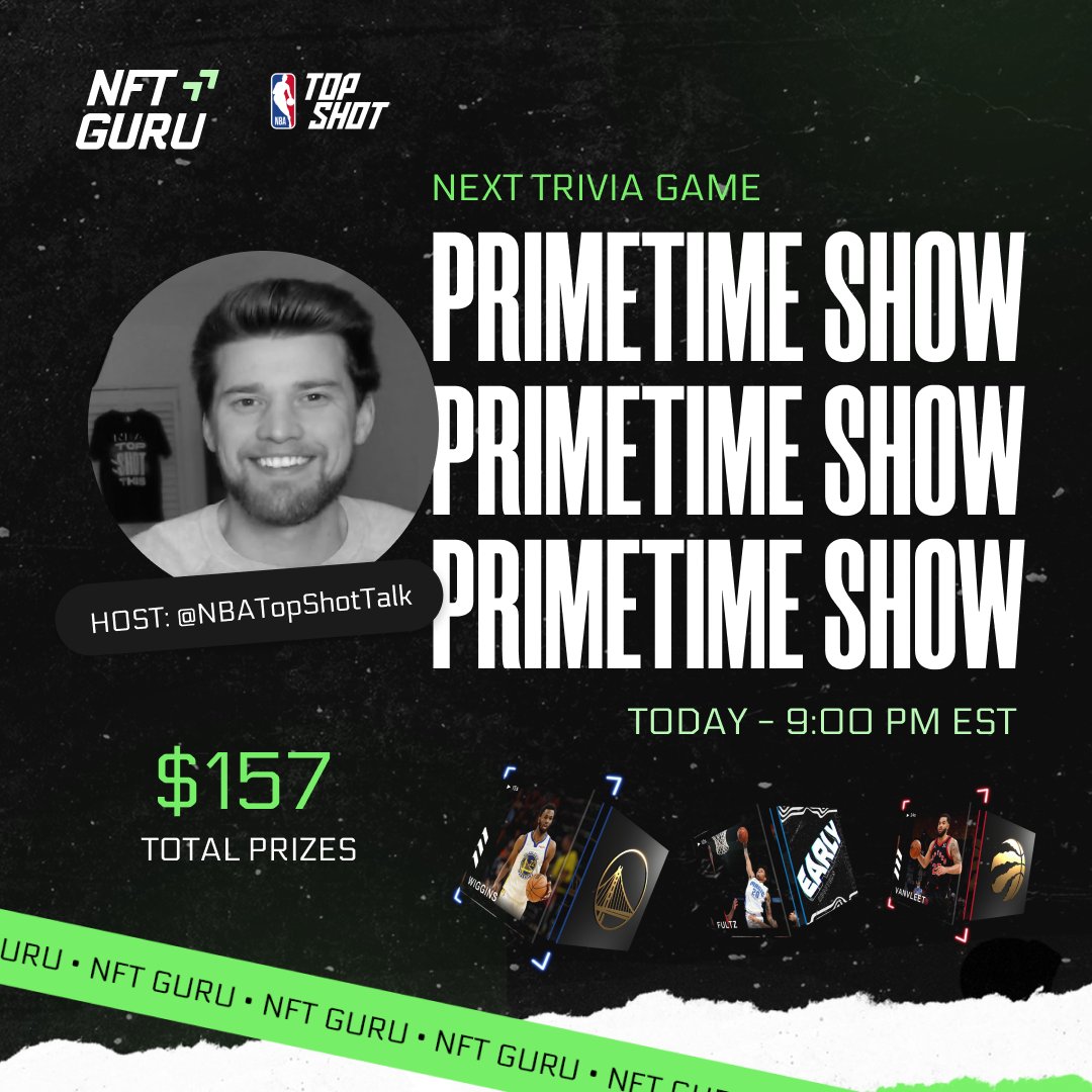Join NFT GURU's NBA Trivia Show at 9PM EST with our host from the NBA Top Shot Talk channel!
We are giving away over $150 of NBA TopShot NFTs to the top 3 players!

Come to play here ->> nftguru.com/s/8jJIXUARZZO