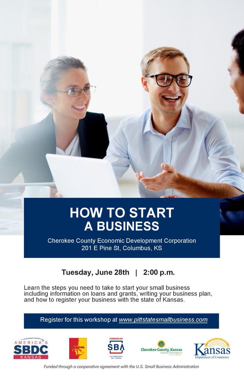Join Kansas SBDC at Pittsburg State in Columbus on June 28th to learn How to Start a Business. Register today at pittstatesmallbusiness.com/training