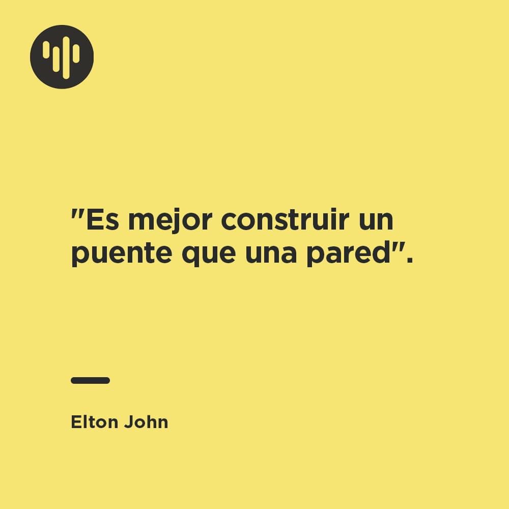 Beatclapmusic's tweet photo. “Es mejor construir un puente que una pared”.

Elton John 

#FrasesInspiradoras #Beatclap #EltonJohn https://t.co/gjEWAdR28a