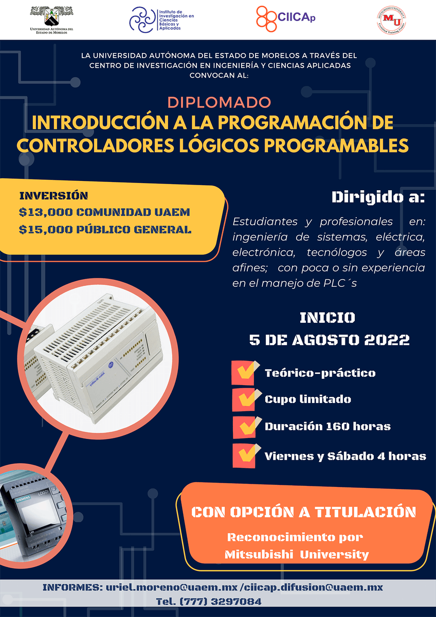 uaemorelos's tweet photo. Diplomado | Introducción a la Programación de Controladores Lógicos Programables | Centro de Investigación en Ingeniería y Ciencias Aplicadas #Ciicap #Iicba#UAEM https://t.co/NhdOVwjYhG