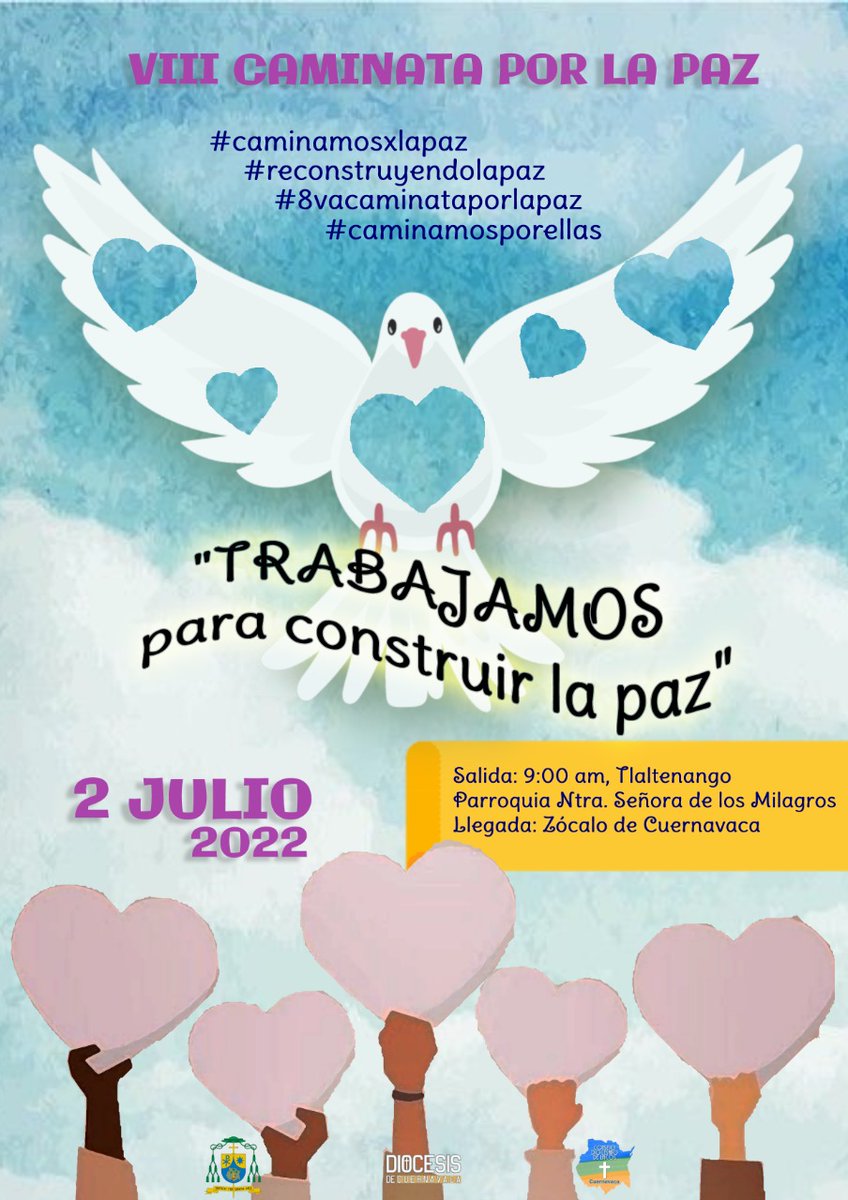DimensionPaz's tweet photo. @iglesiamorelos no olvidemos que tenemos una cita este 2 de julio para Caminar por la paz. Hagamos una nueva historia en la paz de Dios.
#caminamosxlapaz
#reconstruyendolapaz
#caminamosporellas
@MonsRamonCastro 
@PbroTomasToral 
@CaritasMorelos https://t.co/MIwfcdGYL8