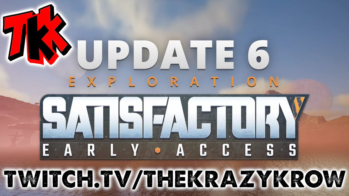 TheKrazyKrow's tweet photo. 🔴#LIVE NOW ON #TWITCH!🔴
#Satisfactory #Update6 just went live today and we're on it with @Givized13! Let's get busy! https://t.co/rVGU2SZraZ
#SatisfactoryUpdate6 #factory #satisfying #coffeestain @SatisfactoryAF @Coffee_Stain #amazingdevs #EarlyAccess #gaming #stream #noobs https://t.co/36NKJv8BvJ