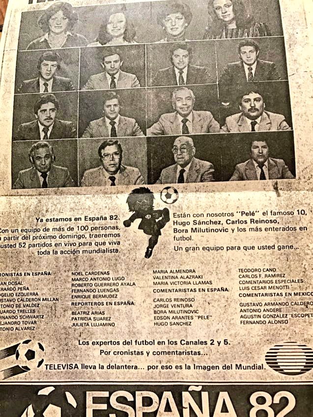 Equipo de periodistas, narradores y comentaristas de Televisa que cubrieron el Mundial 🇪🇸 1982.
