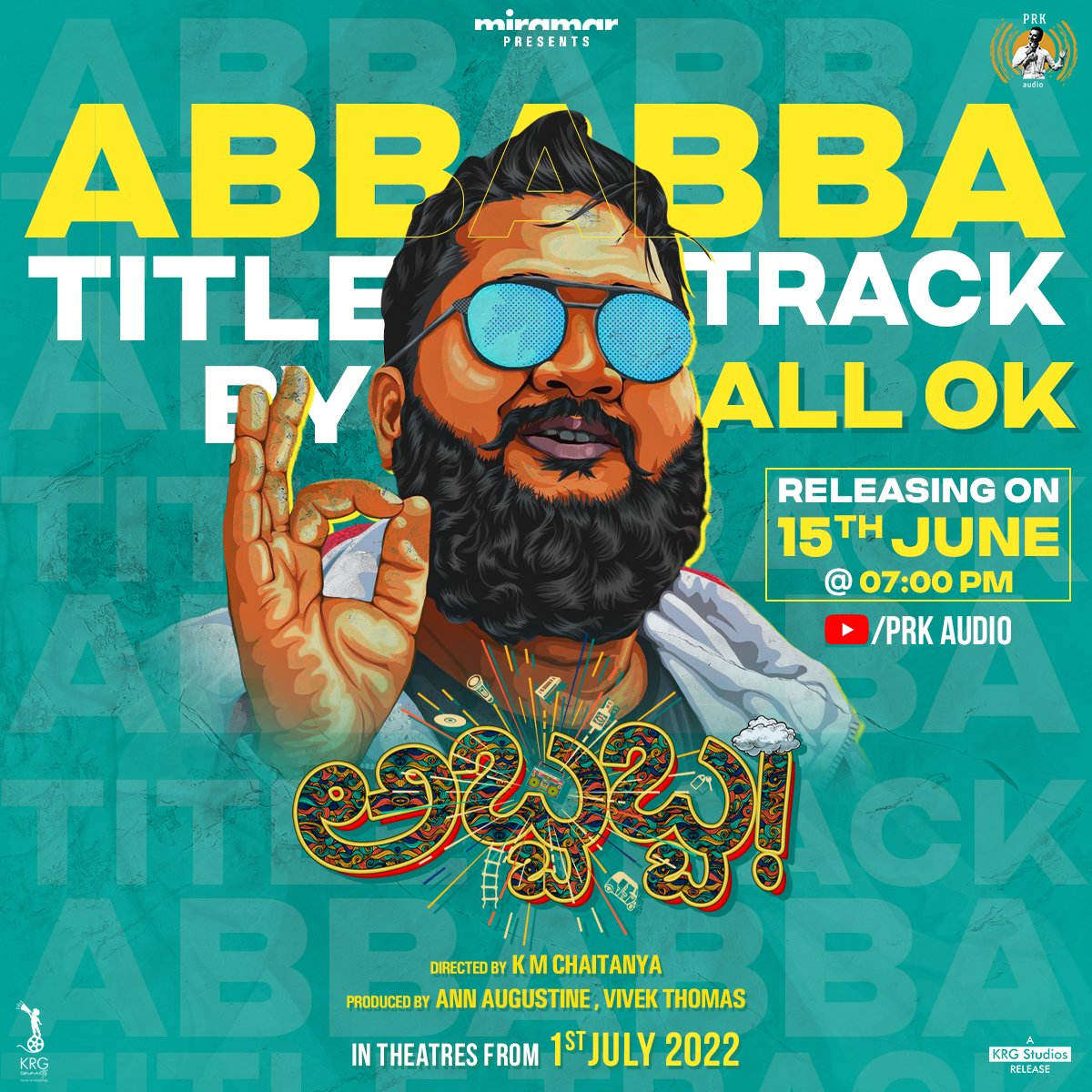 A ಜಬರ್ದಸ್ತ್ Title Track by @allok02 is all set to make you go #Abbabba!🤩

Releasing TOMORROW at 7PM on @PRKAudio YT Channel

@kmchaitanya #MiramarFilms @LikithShetty @amrutha_iyengar @actorajayraj #ThandavRam @AcharDhanraj #AnnAugustine #VivekThomas @KRG_Studios @KRG_Connects