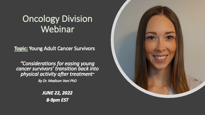 Oncology Division CPA (@cpa_oncology) on Twitter photo The oncology division is excited to host a FREE webinar on "Considerations for easing young cancer survivors’ transition back into physical activity after treatment" by <a href="/madisonfv/">Madison Vani, PhD</a>. June 22, 8pmEST. Register here: docs.google.com/forms/d/e/1FAI… The oncology division is excited to host a FREE webinar on "Considerations for easing young cancer survivors’ transition back into physical activity after treatment" by <a href="/madisonfv/">Madison Vani, PhD</a>. June 22, 8pmEST. Register here: docs.google.com/forms/d/e/1FAI…