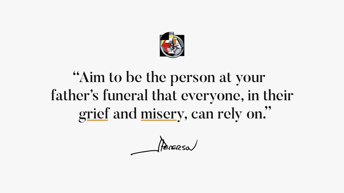 There’s a worthy and noble ambition: strength in the face of adversity. It is necessary to be strong in the face of death because death is intrinsic to life.
