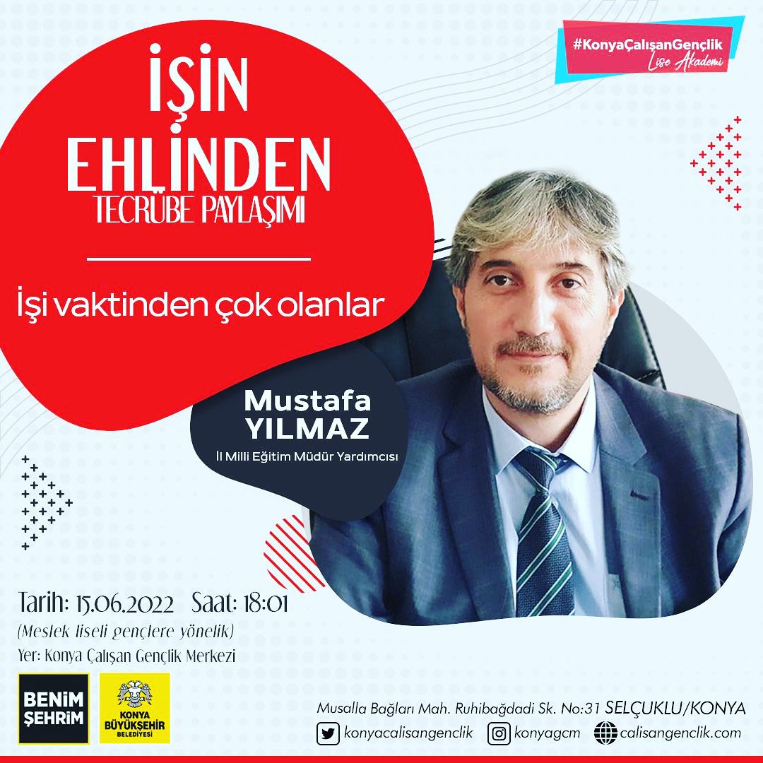 Yasarbakar571's tweet photo. Her #Çarşamba olduğu gibi heyecan devam ediyor.😉

#KonyaÇalışanGençlik • Lise Akademi’nin bu haftaki "İşin Ehlinden" program konuğu Konya İl Milli Eğitim Müdür Yardımcısı Sayın Mustafa YILMAZ olacaktır. 

Teşriflerinizi bekleriz.
🎤 18.01
🍽 19:01
📌 Konya Çalışan Gençlik Merk. https://t.co/gxgFp66ZbG