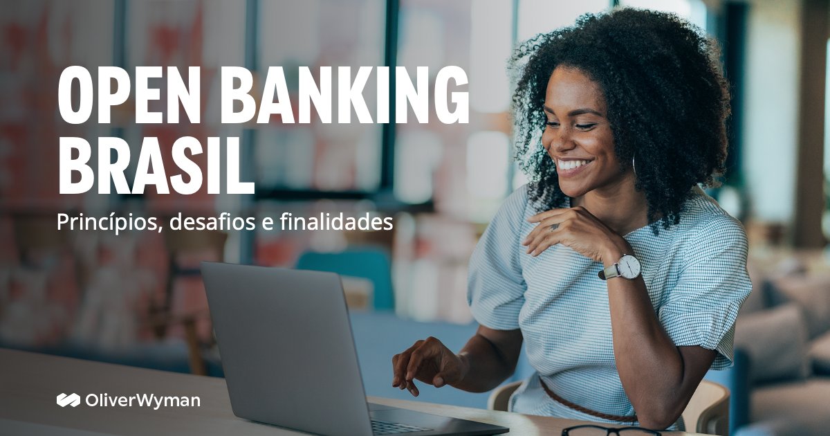 OliverWyman's tweet photo. A implementação do #OpenBanking no Brasil tem avançado, e com ela os seus desafios. Leia o nosso relatório, onde trazemos recomendações para viabilizar a aceleração dessa implementação. Saiba mais > https://t.co/Ry2CCTJxag #OWBrazil https://t.co/7i8MEMjlY0