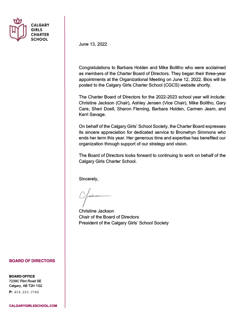 Congratulations to Barbara Holden and Mike Bolitho who were acclaimed as members of the Charter Board of Directors. They began their three-year appointments at the Organizational Meeting on June 12, 2022. Read more: calgarygirlsschool.com/governance/