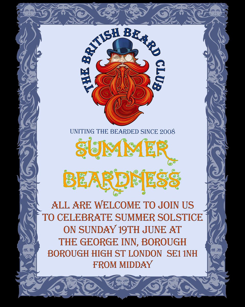 SSBeards's tweet image. 🎩
All are Welcome to Join Us
to celebrate (a little early!)
SUMMER SOLSTICE
on Sunday 19th June
Meeting at
The George Inn
Borough High St
LONDON  SE1 1NH
From Midday