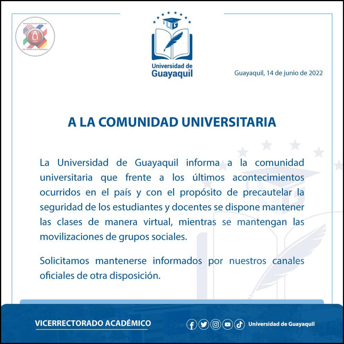 AsoLenguasUG's tweet photo. #AELLIUG_Informa || ⚠️ ATENCIÓN COMUNIDAD ESTUDIANTIL LYL-PIN

Informamos a la comunidad estudiantil que las autoridades de la Universidad de Guayaquil han dispuesto que las clases se mantengan en modalidad virtual mientras se mantengan las movilizaciones de grupos sociales. https://t.co/tNkCEKE7GV