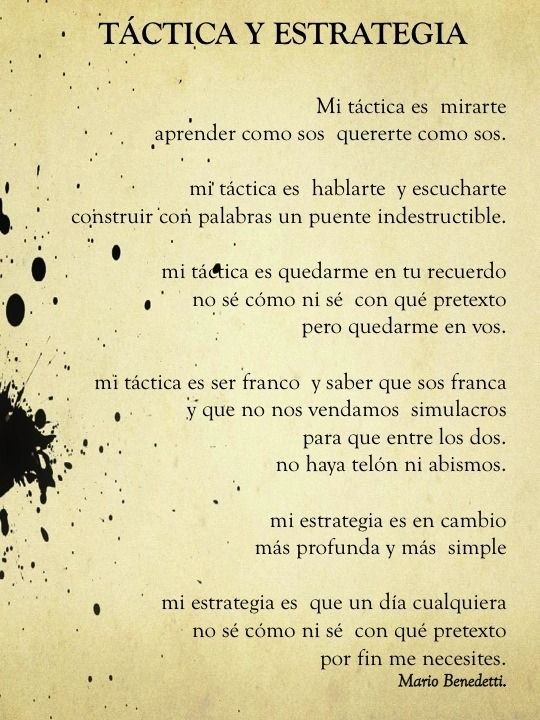 Definitivamente mi poema favorito ✨🥰
#mariobenedetti
#tácticayestrategia