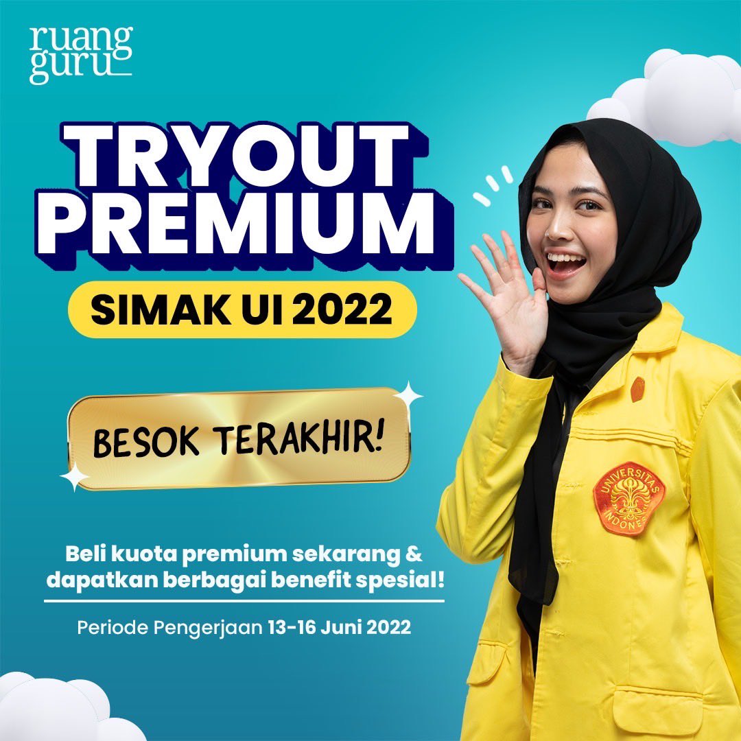 ruangguru's tweet image. 2022 mau jadi Maba UI lewat jalur SIMAK? Yuk, coba latihan soal dan ikutan Tryout SIMAK UI Premium! 

Langsung aja beli kuota premium sekarang di aplikasi Ruangguru, ya!🤗 

#SIMAKUI #TryoutSIMAKUI
