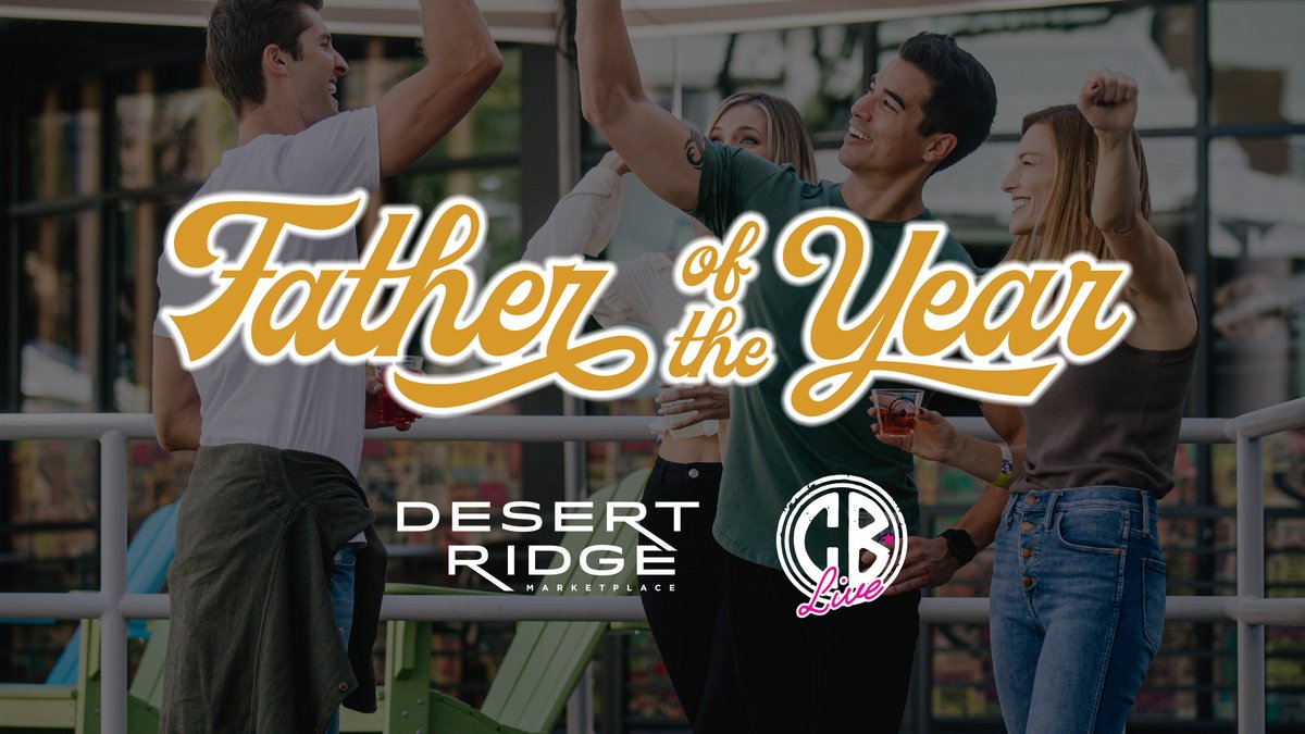 Do you think you have what it takes to be Copper Blues Live’s Father Of The Year? Show off your DAD strength and compete in mini competitions in The Courtyard Today from 4pm-9pm. 

Details: shopdesertridge.com/event/dad