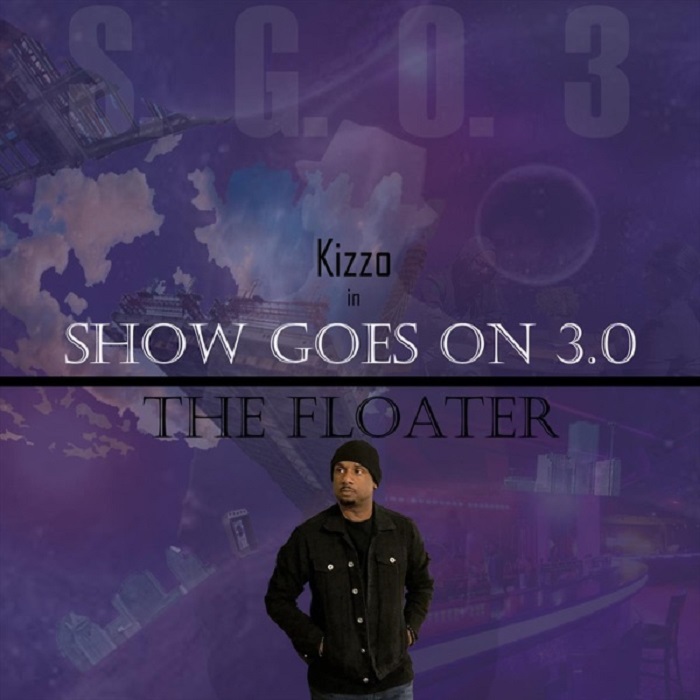 STREAMAPSE's tweet photo. From Streamapse ‘Artist To Watch’ list, Kizzo with his new album ‘Show Goes on 3.0 (The Floater)’. #Kizzo #ArtistToWatch https://t.co/nzOzK5s89b https://t.co/TTwjK7l2Id