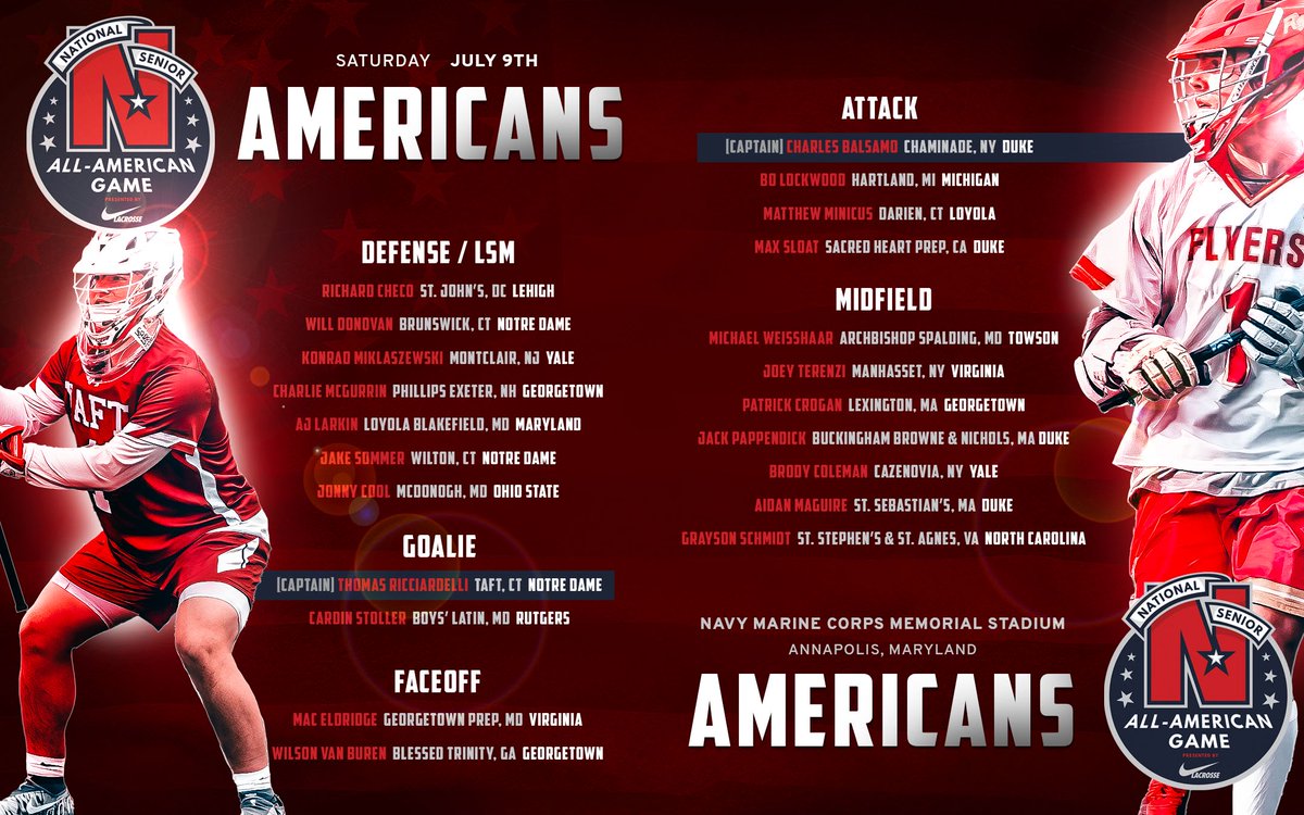 July 9. 

The best seniors in the country square off in the second annual National Senior All-American Game, powered by Nike Lacrosse! 

Who ya got in this one?