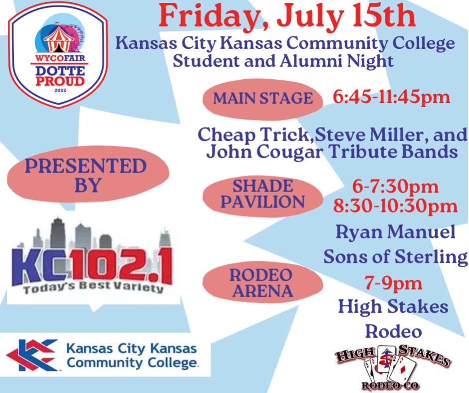WyCo_Fair's tweet photo. Friday July 15th @kckcommunitycollege Student and Alumni Night Presented by @KC102Radio Join us on the Main Stage for Cheap Trick, Steve Miller, and John Cougar Tribute Bands. The Shade Pavilion will be hosting #ryanmanuelmusic and #sonsofsterling visit https://t.co/YnToslXZRf https://t.co/VrWJCqWlIb