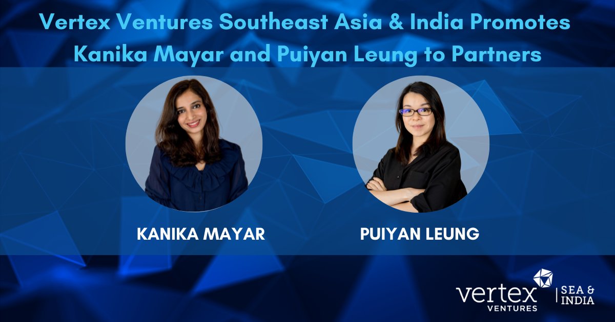 vertexventures's tweet photo. We are extremely pleased to announce the promotions of Kanika Mayar and Pui Yan Leung to Partners! 

That makes 1 female GP and 2 partners in our VVSEAI fund! Join us to congratulate them 🥳

Read More: https://t.co/ou3UCXZImw 
#womaninfinance #womenleaders #femaleleaders #vc https://t.co/IgTOBNrSk1
