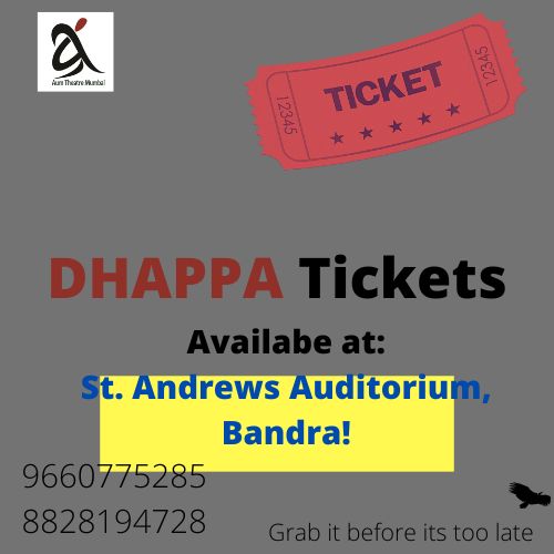 AumTheatre's tweet photo. DHAPPA tickets on Sale at St Andrews Auditorium, Bandra.
Contact: 9660775285/8828194728 https://t.co/GnZZLlqW10