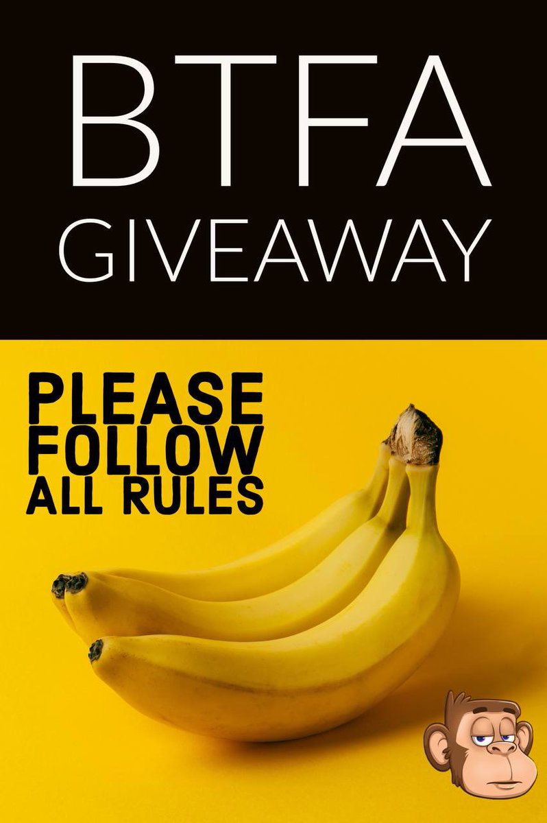 CryptoEmpressX's tweet photo. 🚨@BananaTFA Giveaway 

(3)Winners will win an unrevealed #NFTs with a chance of revealing
a 1 of 1 which could get you 20k or 10k!

To Enter:
1. Like/RT (500Like/RT)
2. Join TG VC: https://t.co/ytLZITRt2u
3. Follow: @chiqshoes @motikind18 @CRYPTOFENIX21 
4.Tag 5 Friends 
(1/2) https://t.co/Q9tYS1pLM0