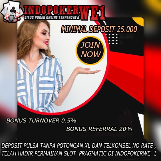 GencarQQ's tweet photo. SELAMAT DATANG DI INDOPOKERWE1 WEBSITE TERBAIK SE - ASIA !!!INDOPOKERWE1 Adalah Situs Games Online Terbaik Dan Terpercaya, Menyediakan 8 Permainan Menarik dan Slot Games dengan 1 User ID. Menyediakan :  BONUS TURNOVER 0.5% (Setiap Hari Senin)  BONUS REFERRAL 20% ( Seumur Hidup ) https://t.co/0WEqJUk2Ia