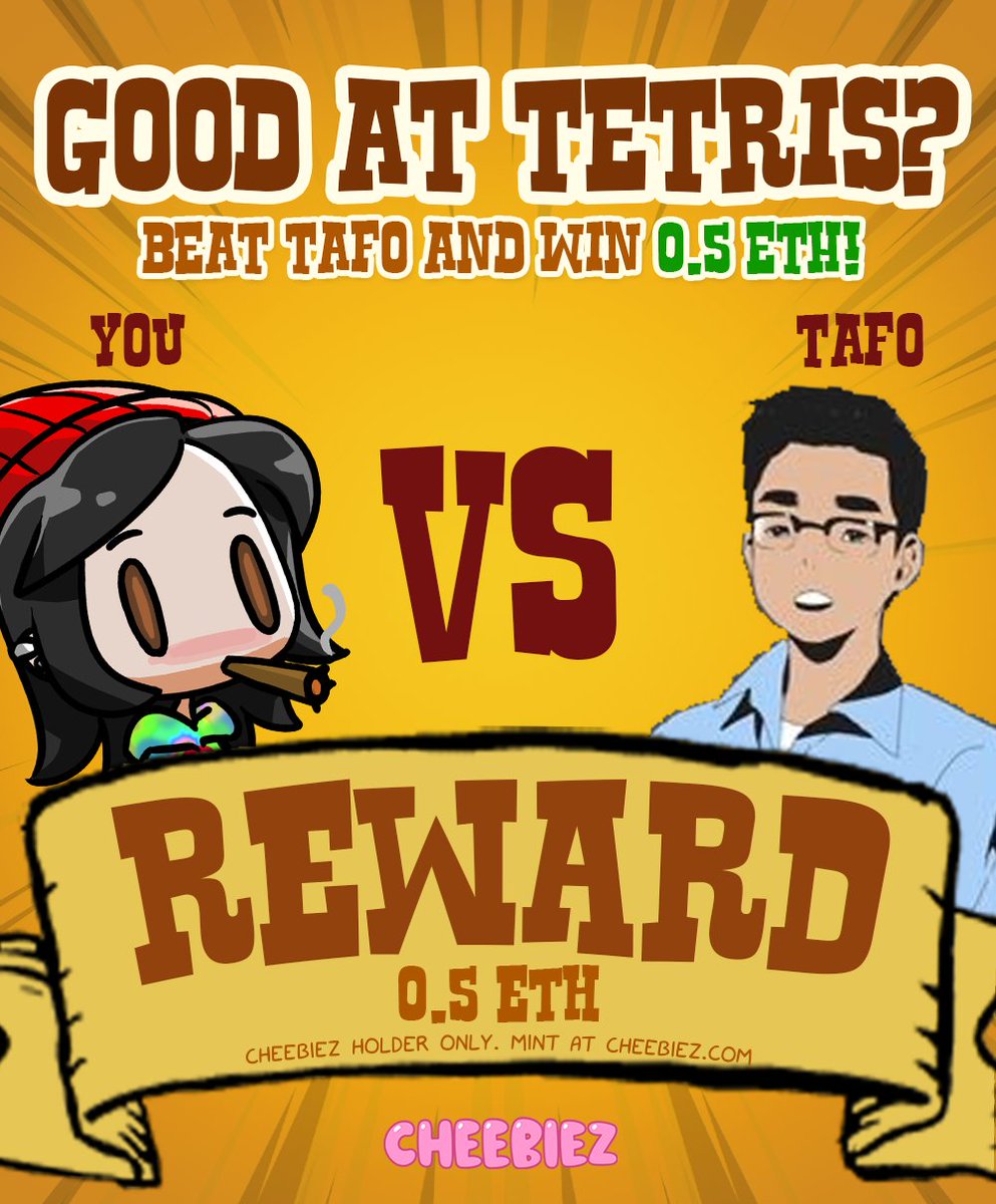 Want to win ETH?! 💸

This Sunday we're giving away 0.5 ETH to the highest record against against <a href="/tafokints/">Tafo</a>! That's right, nearly $700 💸 

How to enter:
 
✅ Mint/Own a Cheebie
✅ Join our Discord
✅ Play on tetr.io

Cheebiez only 😈 RT/Share for awareness
