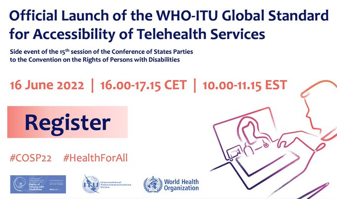 ⏰ Tune in for the launch of the @ITU @WHO standard on #accessibility of #teleheath services to advance #HealthForAll!

who.zoom.us/webinar/regist… #COSP22