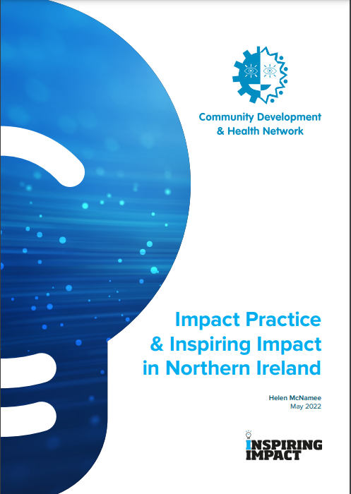 CDHN_NI's tweet photo. Delighted to release our Impact Practice & @Inspiringlmpact in NI report. This #research report shows a clear need for #impactpractice work to continue. @nicva with funding from @CommunitiesNI will be taking this important work forward -more info here https://t.co/vCU4ynvFtr https://t.co/F73CJ7sDUa