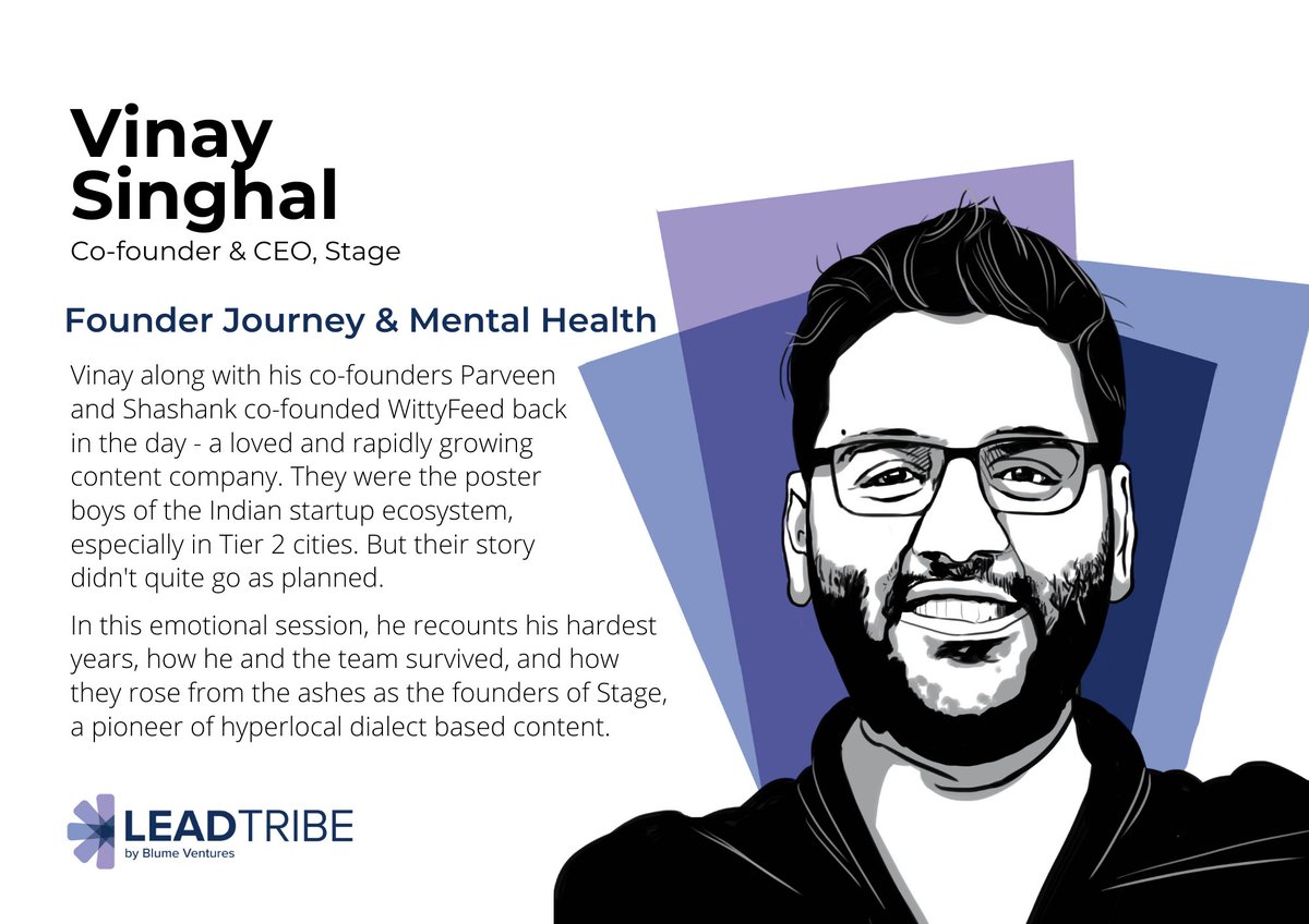 Last weekend <a href="/vinaykrsinghal/">Vinay Singhal (stage.in)</a> left the #LeadTribe cohort teary eyed as he spoke about his journey from WittyFeed, through unparalleled lows, &amp; now building <a href="/STAGEdotin/">STAGE</a>: How he managed his relationships, mental health, &amp; kept his eye on the prize; in a 🔥chat moderated by <a href="/arpiit/">Arpit Agarwal</a>👇