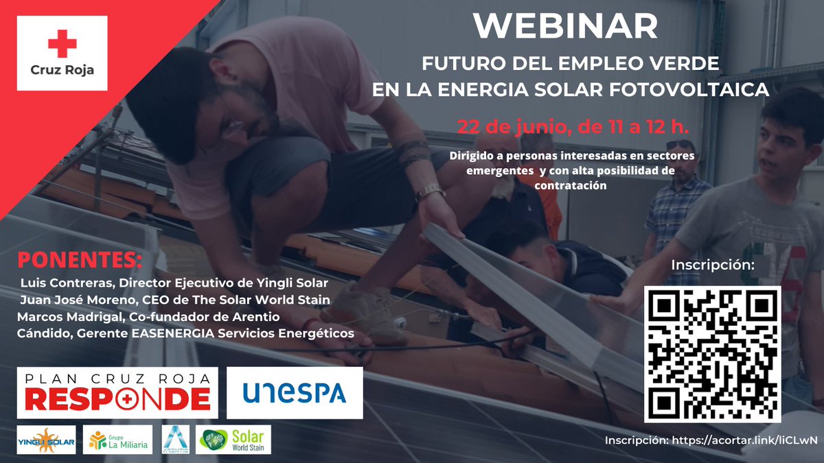 CruzRojAlbacete's tweet photo. #PlanEmpleoCruzRoja
WEBINAR: FUTURO DEL EMPLEO VERDE EN LA ENERGÍA SOLAR FOTOVOLTAICA
Con empresas del sector:#YingliSolar, #Arentio, #SolarWorldStain, #GrupoLaMiliaria
Fecha: 22 de junio, 2022
Hora: 11:00 a 12:00
Regístrate en: https://t.co/AMDt6PUGdP
#Unespa #CruzRojaResponde https://t.co/KiQCeTdLXf