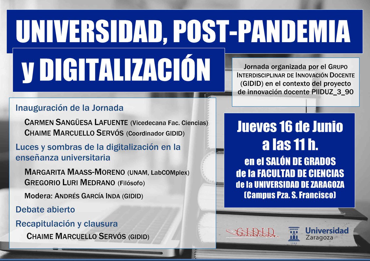 agiZgza's tweet photo. Recuerden que mañana 16 de junio, a las 11 h. en @Ciencias_Unizar contaremos con Margarita Maass-Moreno, del #LabCOMplex @UNAM_MX y @GregorioLuri para pensar y debatir sobre la digitalización de la enseñanza universitaria. @unizar @ACPUAAragon @jacaste_unizar @AleCortPas https://t.co/rNB2mNVt2b
