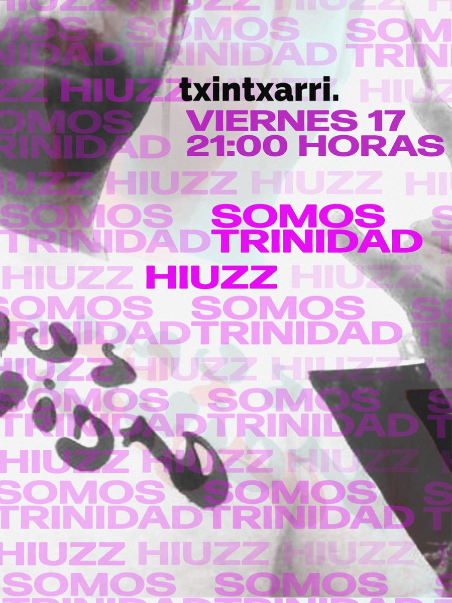 txintxarribar's tweet photo. ✖️ SOMOS TRINIDAD + HIUZZ ✖️
📆 Viernes 17 de Junio
⏰ 21:00h Puertas / 21:30 Comienzo
📍 @txintxarribar
🎸 #SOMOSTRINIDAD + #HIUZZ
🎧 Crooked Shape
🎫 Gratis https://t.co/TmITUnaOYd