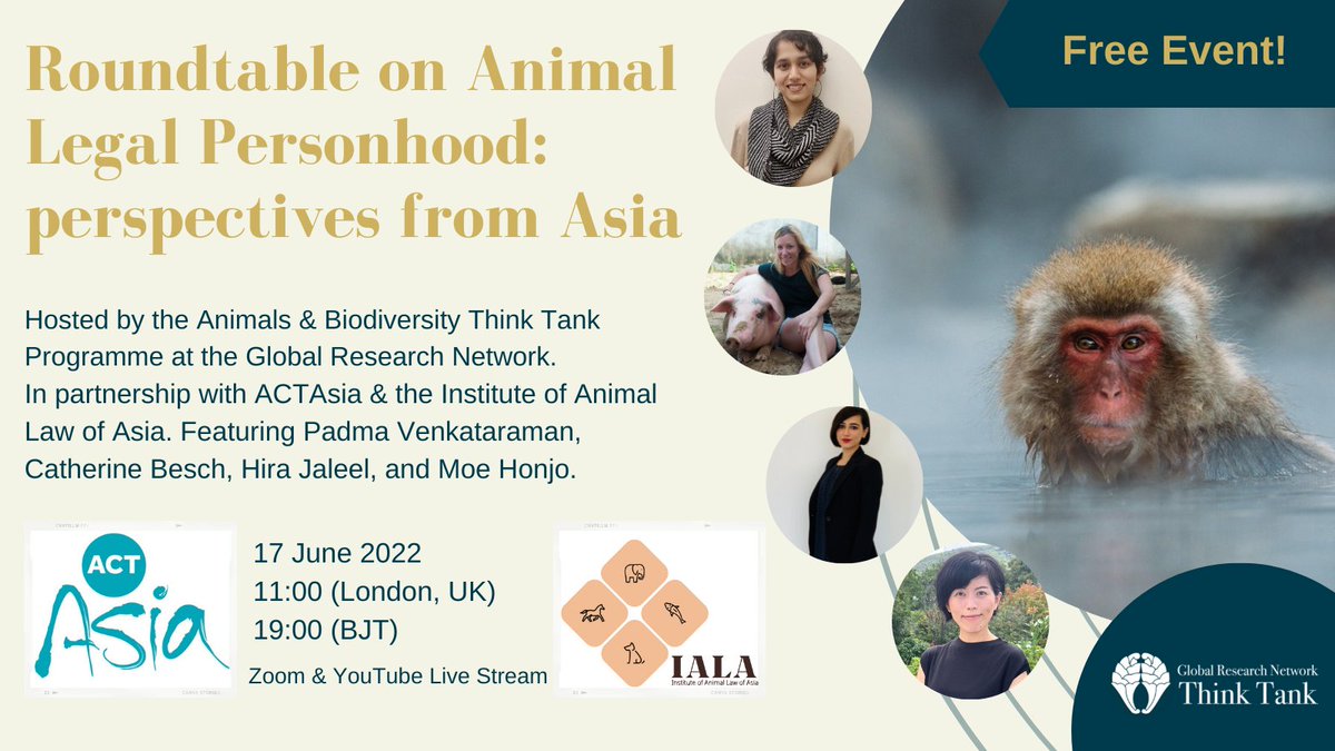 Animals_GRN's tweet photo. Our next Roundtable on Animal Legal Personhood will feature experts from multiple Asian jurisdictions.
Join us, @Tweet_ACTAsia &amp; @ianimallawasia on Friday 17 June at 11:00am London time

Register here https://t.co/uVXmoxoT4G

#animalrights #animallaw #AnimalWelfare #anthrozoology https://t.co/yxZ4z9MxF6