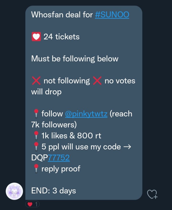 lilzumiii's tweet photo. ⚔️ATTENTION ENGENES⚔️

Whosfan deal for #SUNOO 

🎫 24 tickets 

Must be following below

📍follow @pinkytwtz (reach 7k followers)
📍1k likes &amp; 800 rt
📍5 ppl will use my code → DQP77752
📍reply proof 

END: 3 days

#선우 #엔하이픈_선우 #ENHYPEN_SUNOO @ENHYPEN_members @ENHYPEN https://t.co/xhvWRBw8W2