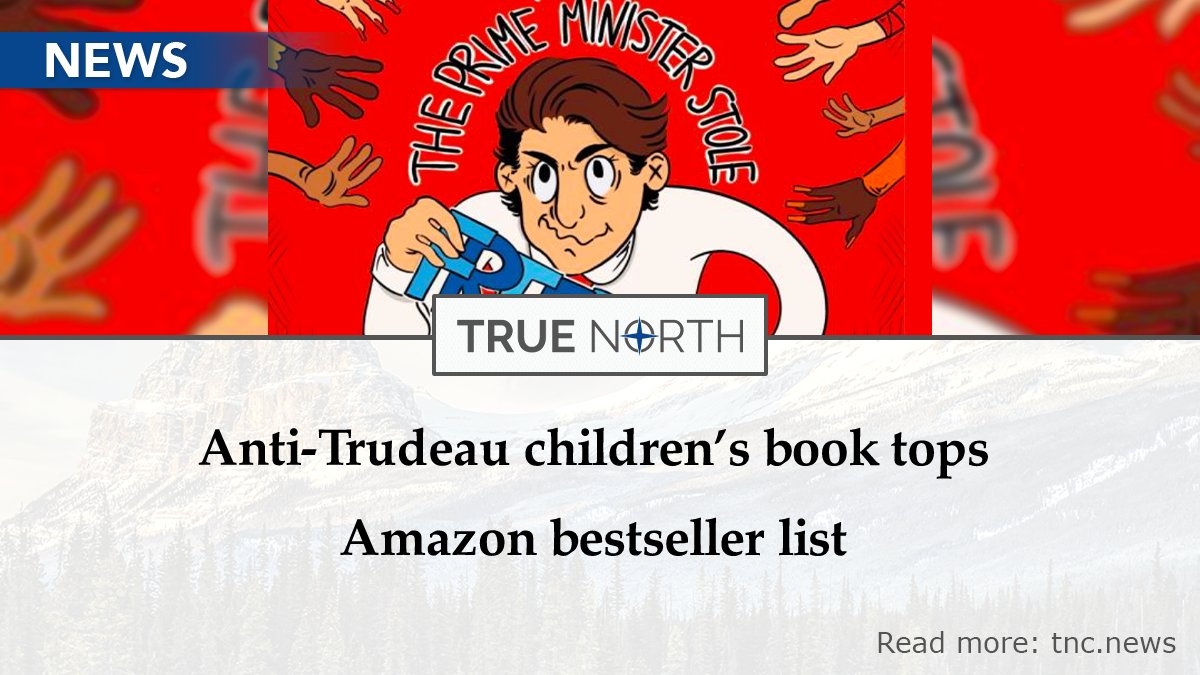 junonewscom's tweet photo. The anti-Trudeau children’s satire How the Prime Minister Stole Freedom is the top-selling book on Amazon Canada.

Read more: https://t.co/3ZH0ZctGoN #cdnpoli https://t.co/oXQcT8Ovf6