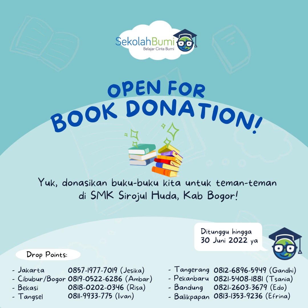 [OPEN FOR BOOK DONATION]

Halo, Sahabat Bumi!

Yuk donasikan buku-buku kita untuk teman-teman di SMK Sirojul Huda, Kab. Bogor :) Diutamakan buku-buku untuk anak SMA dan setingkatnya.

Kami tunggu hingga 30 Juni 2022

Yuk berbagi! 🌍🌎🌏🤗🤗🤗🤗
instagram.com/p/CezrVkwvgIY/…