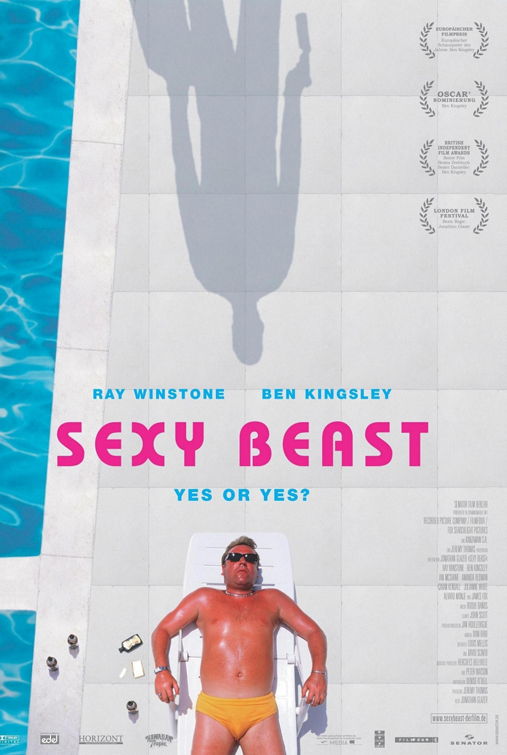 Sexy Beast (2000) sees an aging British gangster’s comfortable retirement in Spain interrupted by the worst houseguest of all time, a psychotic prior associate determined to enlist him in one last job.