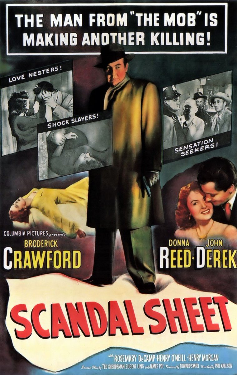 Scandal Sheet (1952) sees an unscrupulous newspaper editor forced to outwit his own protégé reporter after murdering the wife he abandoned and unwittingly becoming headline news.