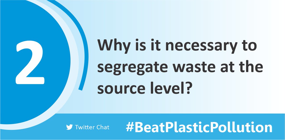 DAperspectives's tweet photo. Question 2. 
Why is it necessary to segregate waste at the source level? 

Please share your insights in the comments below/ RT. 
Use hashgtag #BeatPlasticPollution in your response. @CSIRO https://t.co/szR04c112p