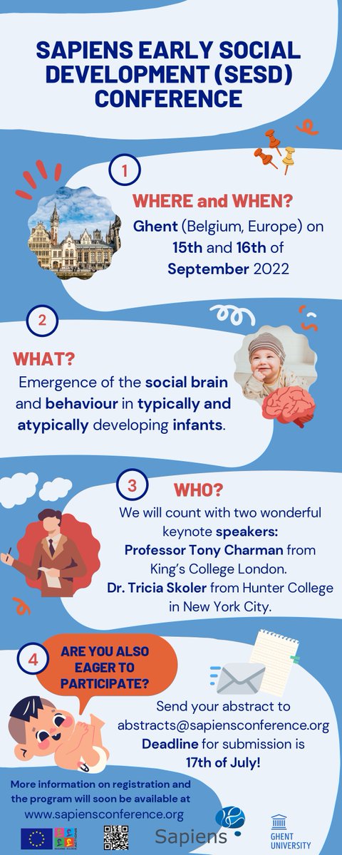 Join The SAPIENS Early Social Development (SESD) Conference (Ghent, 15th &amp; 16th  September 2022). Call for abstracts (open until the 17th of July): sapiensconference.org/posters